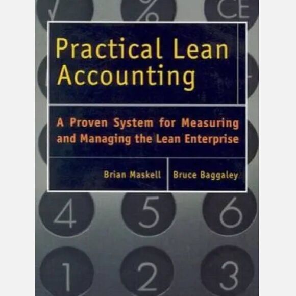 Practical Lean Accounting by Brain Maskell & Bruce Baggaley - Picture 1 of 1